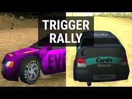 Trigger Rally